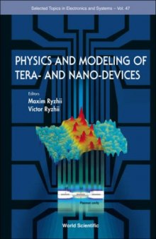 Physics and modeling of tera-and nano-devices