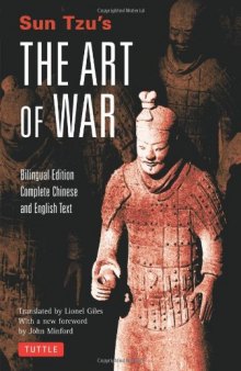Sun Tzu's The Art of War: Bilingual Edition Complete Chinese and English Text