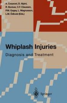 Whiplash Injuries: Diagnosis and Treatment