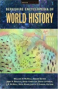 Berkshire Encyclopedia Of World History: Five Volume Set