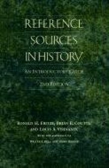 Reference Sources in History: An Introductory Guide,Second Edition