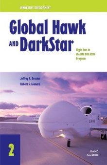 Innovative Development : Global Hawk and DarkStar--Flight Test in the HAE UAV ACTD Program (2001)