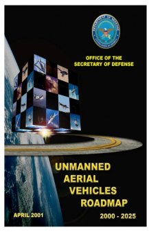Unmanned Aerial Vehicles (UAV)Roadmap (2000-2025)