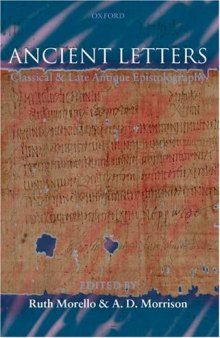 Ancient Letters: Classical and Late Antique Epistolography
