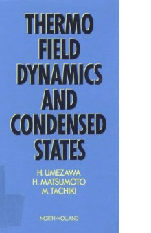 Thermo field dynamics and condensed states