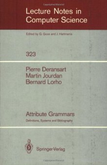Attribute Grammars: Definitions, Systems and Bibliography