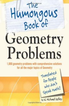 The humongous book of geometry problems