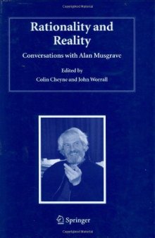Rationality and Reality: Conversations with Alan Musgrave 