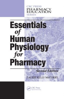 Essentials of Human Physiology for Pharmacy, Second Edition