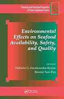 Environmental effects on seafood availability, safety, and quality [...] XD-US