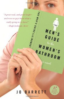 The Mens Guide To The Womens Bathroom Malestrom