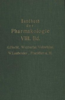 Handbuch der Experimentellen Pharmakologie: Achter Band