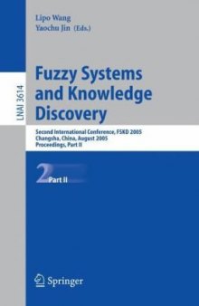 Fuzzy Systems and Knowledge Discovery: Second International Conference, FSKD 2005, Changsha, China, August 27-29, 2005, Proceedings, Part II