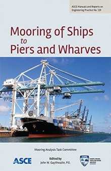 Mooring of Ships to Piers and Wharves