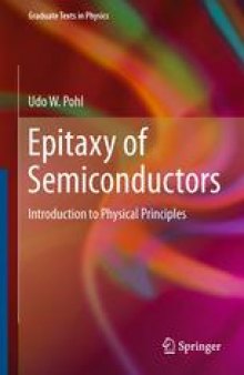 Epitaxy of Semiconductors: Introduction to Physical Principles