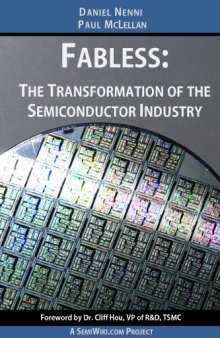 Fabless: The Transformation of The Semiconductor Industry