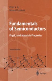 Fundamentals of Semiconductors: Physics and Materials Properties