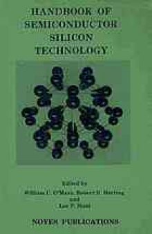 Handbook of semiconductor silicon technology