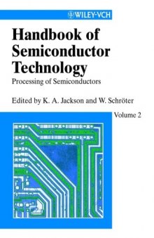 Handbook of Semiconductor Technology, Volume 2