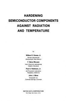 Hardening semiconductor components against radiation and temperature