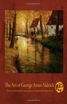 The Art of George Ames Aldrich