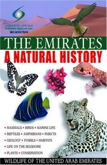 The Emirates: A Natural History  Widlife of the United Arab Emirates (UAE)