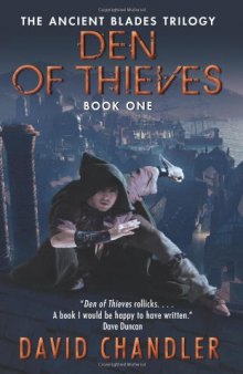 Den of Thieves: The Ancient Blades Trilogy: Book One  