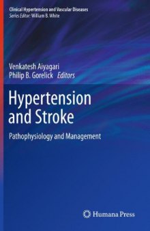 Hypertension and Stroke: Pathophysiology and Management