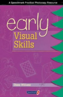 Early Visual Skills (Early Skills)