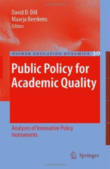 Public Policy for Academic Quality: Analyses of Innovative Policy Instruments 