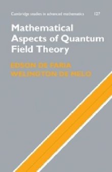 Mathematical Aspects of Quantum Field Theory (Cambridge Studies in Advanced Mathematics, 127)
