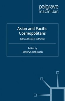 Asian and Pacific Cosmopolitans: Self and Subject in Motion