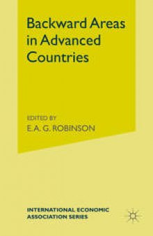 Backward Areas in Advanced Countries: Proceedings of a Conference held by the International Economic Association