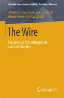The Wire: Analysen zur Kulturdiagnostik populärer Medien
