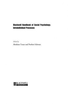 Blackwell Handbook of Social Psychology : Intraindividual Processes