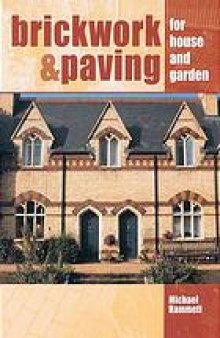 Brickwork & paving for house and garden