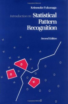 Introduction to statistical pattern recognition, Second Edition  