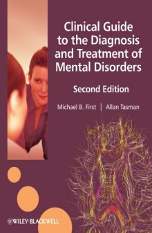 Clinical guide to the diagnosis and treatment of mental disorders
