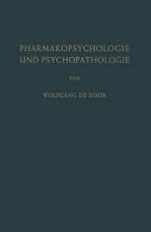 Pharmakopsychologie und Psychopathologie