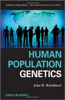 Human Population Genetics