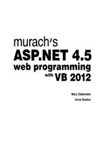 Murach's ASP.NET 4.5 Web Programming with VB 2012, 5th edition