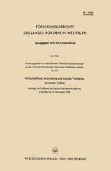 Wirtschaftliche, technische und soziale Probleme im neuen Indien: Vorträge zur Eröffnung der Deutsch-Indischen Ausstellung in Aachen am 14. November 1958