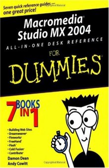 Macromedia Studio MX 2004: all-in-one desk reference for dummies