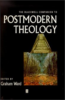 The Blackwell Companion to Postmodern Theology (Blackwell Companions to Religion)