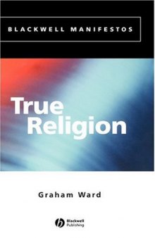 True Religion (Blackwell Manifestos)