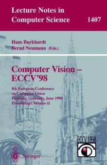 Computer Vision, ECCV '98: 5th European Conference on Computer Vision, Freiburg, Germany, June 2-6, 1998, Proceedings: 002 