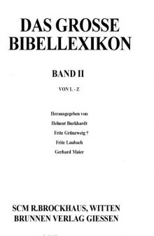 Das Große Bibellexikon: Band II, von L-Z
