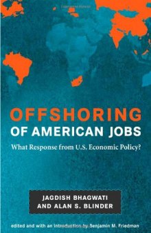 Offshoring of American Jobs: What Response from U.S. Economic Policy? (Alvin Hansen Symposium Series on Public Policy)