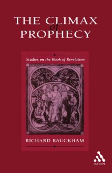 The climax of prophecy : studies on the book of Revelation