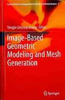 Image-based geometric modeling and mesh generation